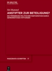 Image for Anstifter Zur Beteiligung?: Die Förderung Politischer Partizipation Durch Gemeinnützige Stiftungen