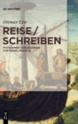 Image for ReiseSchreiben : Potsdamer Vorlesungen zur Reiseliteratur