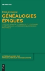 Image for Genealogies epiques : Les fonctions de la parente et les femmes ancetres dans la poesie epique grecque archaique