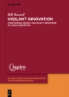 Image for Vigilant innovation: configuring search and select processes to avoid disruption