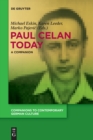 Image for Paul Celan today  : a companion