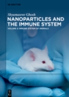 Image for Nanoparticles and the immune system.: (Immune system of animals)