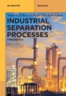 Image for Industrial Separation Processes