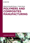 Image for Polymers and Composites Manufacturing