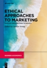 Image for Ethical approaches to marketing: positive contributions to society