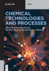 Image for Chemical Technologies and Processes