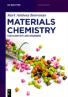 Image for Materials Chemistry: For Scientists and Engineers
