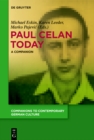 Image for Paul Celan Today: A Companion