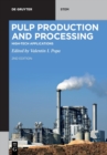 Image for Pulp Production and Processing