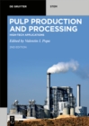 Image for Pulp Production and Processing: High-Tech Applications