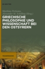 Image for Griechische Philosophie und Wissenschaft bei den Ostsyrern : Zum Gedenken an Mar Addai Scher (1867–1915)