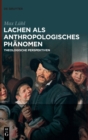 Image for Lachen als anthropologisches Phanomen : Theologische Perspektiven