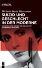 Image for Suizid und Geschlecht in der Moderne
