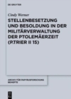 Image for Stellenbesetzung und Besoldung in der Militarverwaltung der Ptolemaerzeit (P.Trier II 15)
