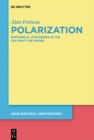 Image for Polarization: Rhetorical Strategies in the Tea Party Network