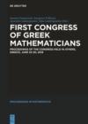 Image for First Congress of Greek Mathematicians: Proceedings of the Congress held in Athens, Greece, June 25-30, 2018