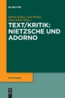 Image for Text/Kritik: Nietzsche und Adorno