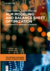 Image for ALM Modeling and Balance Sheet Optimization: A Mathematical Approach to Banking