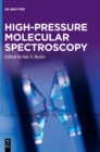 Image for High-pressure molecular spectroscopy