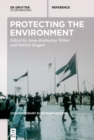 Image for Greening Europe: environmental protection in the long twentieth century - a handbook