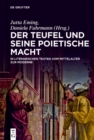 Image for Der Teufel und seine poietische Macht in literarischen Texten vom Mittelalter zur Moderne