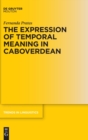 Image for The expression of temporal meaning in caboverdean