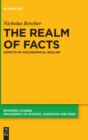 Image for The Realm of Facts : Aspects of Philosophical Realism