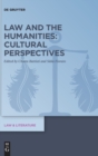 Image for Law and the Humanities: Cultural Perspectives