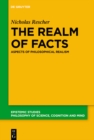 Image for The Realm of Facts: Aspects of Philosophical Realism