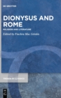 Image for Dionysus and Rome : Religion and Literature