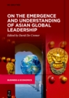 Image for On the emergence and understanding of Asian global leadership