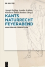 Image for Kants Naturrecht Feyerabend: Analysen und Perspektiven