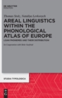 Image for Areal linguistics within the phonological atlas of Europe  : loan phonemes and their distribution