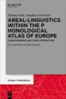 Image for Areal Linguistics Within the Phonological Atlas of Europe: Loan Phonemes and Their Distribution