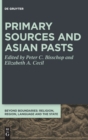 Image for Primary Sources and Asian Pasts