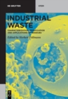 Image for Industrial waste  : characterization, modification and applications of residues