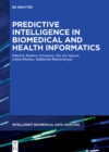 Image for Predictive Intelligence in Biomedical and Health Informatics