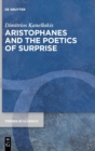 Image for Aristophanes and the Poetics of Surprise