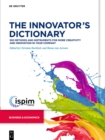 Image for Innovator&#39;s Dictionary: 555 Methods and Instruments for More Creativity and Innovation in Your Company