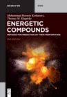 Image for Energetic Compounds : Methods for Prediction of their Performance
