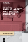 Image for Familie, Arbeit Und Soziale Mobilit?t