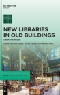 Image for New Libraries in Old Buildings
