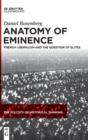 Image for Anatomy of Eminence : French Liberalism and the Question of Elites