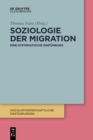 Image for Soziologie Der Migration : Eine Systematische Einfuhrung