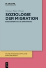 Image for Soziologie der Migration: Eine systematische Einfuhrung