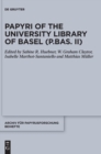 Image for Papyri of the University Library of Basel (P.Bas. II)