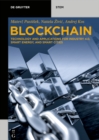 Image for Blockchain: Technology and Applications for Industry 4.0, Smart Energy, and Smart Cities