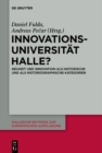 Image for Innovationsuniversität Halle?: Neuheit Und Innovation Als Historische Und Als Historiographische Kategorien