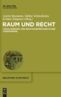 Image for Raum Und Recht : Visualisierung Von Rechtsanspr?chen in Der Vormoderne