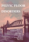 Image for Pelvic floor disorders : Rational Diagnostic and Surgical Management